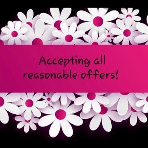 Reasonable offers Only!